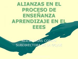 ALIANZAS EN EL PROCESO DE ENSEANZA APRENDIZAJE EN