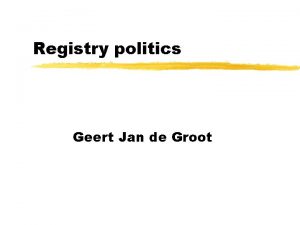 Registry politics Geert Jan de Groot Disclaimer z