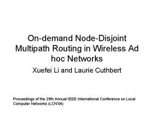 Ondemand NodeDisjoint Multipath Routing in Wireless Ad hoc