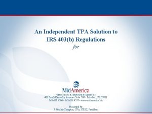 An Independent TPA Solution to IRS 403b Regulations
