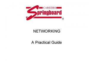 NETWORKING A Practical Guide Networking A practical guide