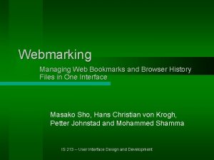 Webmarking Managing Web Bookmarks and Browser History Files