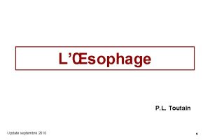 Lsophage P L Toutain Update septembre 2010 1