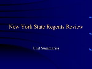 New York State Regents Review Unit Summaries Unit