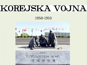 1950 1953 1945 q Japonska uinkovito zaseda Korejo