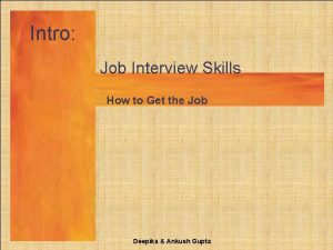 Intro Job Interview Skills How to Get the