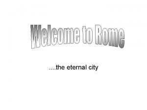 the eternal city The Circus Maximus is an