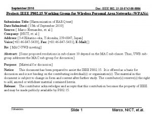 September 2010 Doc IEEE 802 15 10 0743