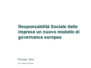 Responsabilit Sociale delle imprese un nuovo modello di