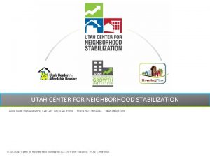Utah center for neighborhood stabilization