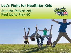 Lets Fight for Healthier Kids Join the Movement