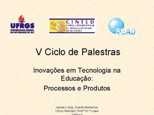 V Ciclo de Palestras Inovaes em Tecnologia na