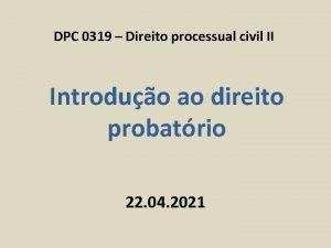 DPC 0319 Direito processual civil II Introduo ao