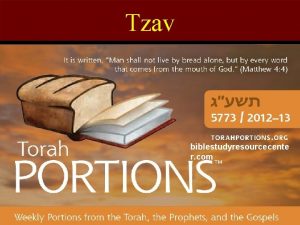 Tzav biblestudyresourcecente r com Tzav Command The 24