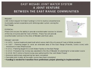 EAST MESABI JOINT WATER SYSTEM A JOINT VENTURE