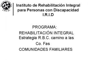 Instituto de Rehabilitacin Integral para Personas con Discapacidad