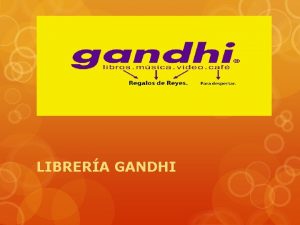 LIBRERA GANDHI PUBLICACIONES LITERARIAS Sobre Nosotros PUBLICACIONES LITERARIAS