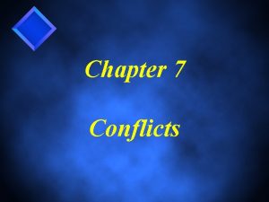Chapter 7 Conflicts Trouble Happens Keep Your Cool