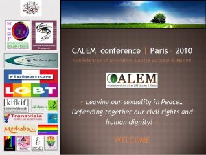CALEM conference Paris 2010 Confederation of associations LGBTQI