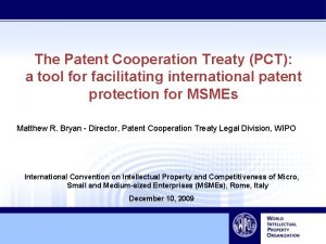 The Patent Cooperation Treaty PCT a tool for
