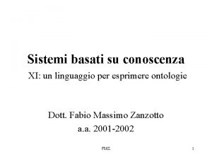 Sistemi basati su conoscenza XI un linguaggio per