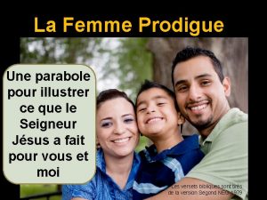 La Femme Prodigue Une parabole pour illustrer ce