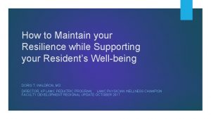 How to Maintain your Resilience while Supporting your