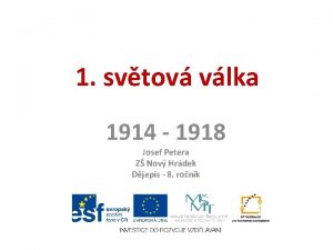 1 svtov vlka 1914 1918 Josef Petera Z