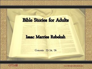 Comunicacin y Gerencia Isaac Marries Rebekah Bible Stories