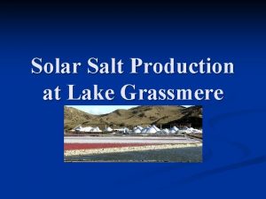 Solar Salt Production at Lake Grassmere Lake Grassmere