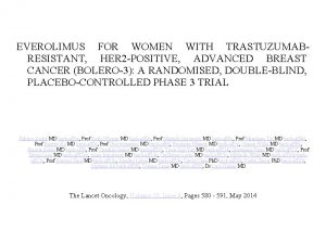 EVEROLIMUS FOR WOMEN WITH TRASTUZUMABRESISTANT HER 2 POSITIVE