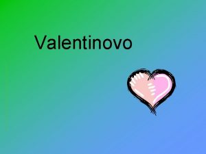 Valentinovo Sadraj Legenda Najstarija estitka Simbol Valentinova Valentinovo