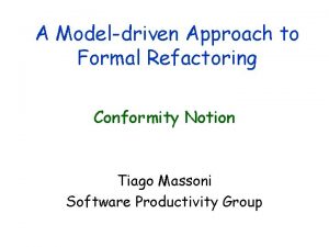 A Modeldriven Approach to Formal Refactoring Conformity Notion