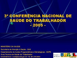 3 CONFERNCIA NACIONAL DE SADE DO TRABALHADOR 2005