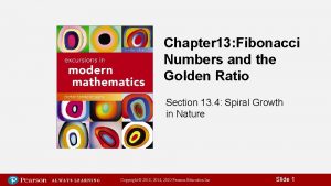 Chapter 13 Fibonacci Numbers and the Golden Ratio