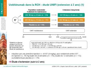 Ustkinumab dans la RCH tude UNIFI extension 2