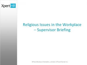 Religious Issues in the Workplace Supervisor Briefing Reed