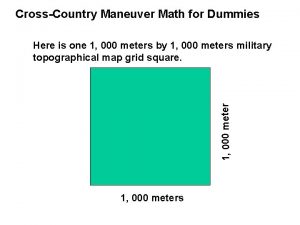 CrossCountry Maneuver Math for Dummies 1 000 meter