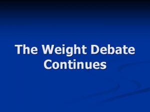 The Weight Debate Continues The Obesity Epidemic n