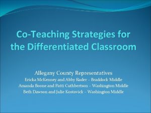 CoTeaching Strategies for the Differentiated Classroom Allegany County