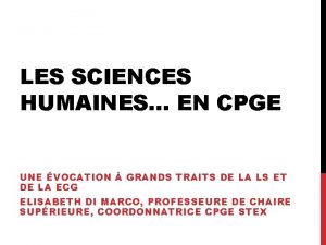 LES SCIENCES HUMAINES EN CPGE UNE VOCATION GRANDS