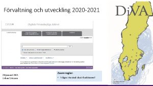 Frvaltning och utveckling 2020 2021 20 januari 2021