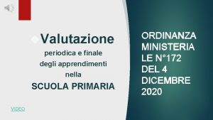 Valutazione periodica e finale degli apprendimenti nella SCUOLA