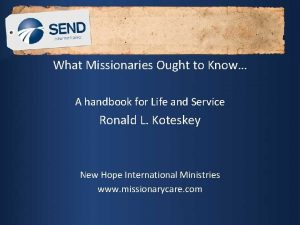 What Missionaries Ought to Know A handbook for