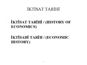 KTSAT TARH HISTORY OF ECONOMICS KTSAD TARH ECONOMIC