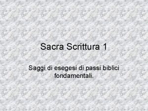 Sacra Scrittura 1 Saggi di esegesi di passi