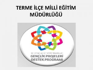 TERME LE MLL ETM MDRL Bavuru Tarihleri 09