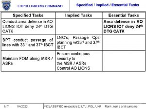 LITPOLUKRBRIG COMMAND Specified Tasks Specified Implied Essential Tasks