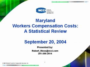 Maryland Workers Compensation Costs A Statistical Review September