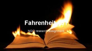 Fahrenheit 451 NGO research assignment Censorship Its fine